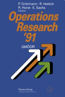 Operations Research '91 : Extended Abstracts of the 16th Symposium on Operations Research held at the University of Trier at September 9-11, 1991