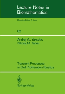 Transient Processes in Cell Proliferation Kinetics