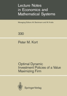 Optimal Dynamic Investment Policies of a Value Maximizing Firm