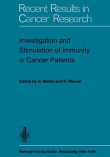 Investigation and Stimulation of Immunity in Cancer Patients