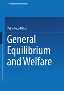 General Equilibrium and Welfare