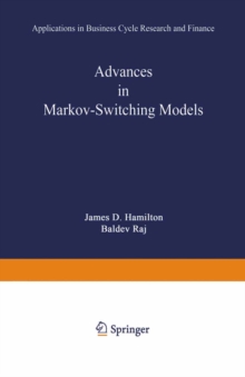 Advances in Markov-Switching Models : Applications in Business Cycle Research and Finance