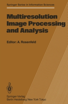 Multiresolution Image Processing and Analysis