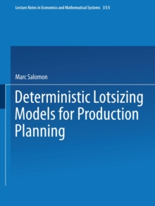 Deterministic Lotsizing Models for Production Planning