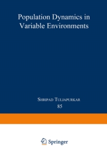 Population Dynamics in Variable Environments