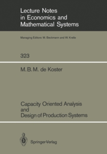 Capacity Oriented Analysis and Design of Production Systems