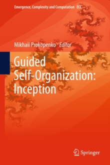 Guided Self-Organization: Inception