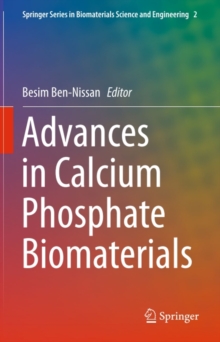 Advances in Calcium Phosphate Biomaterials