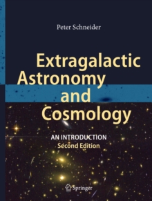 Extragalactic Astronomy and Cosmology : An Introduction