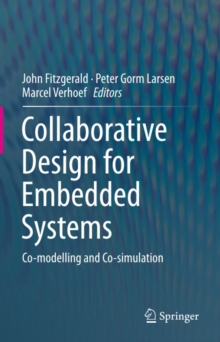 Collaborative Design for Embedded Systems : Co-modelling and Co-simulation