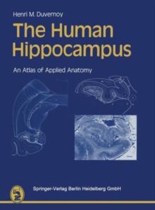 The Human Hippocampus : An Atlas of Applied Anatomy