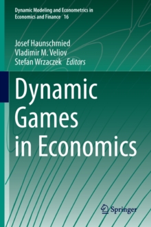 Dynamic Games in Economics