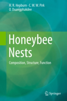 Honeybee Nests : Composition, Structure, Function