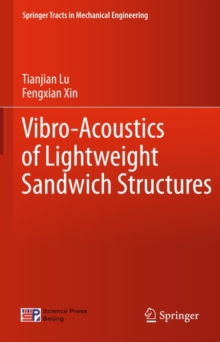 Vibro-Acoustics of Lightweight Sandwich Structures