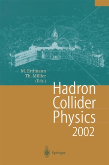 Hadron Collider Physics 2002 : Proceedings of the 14th Topical Conference on Hadron Collider Physics, Karlsruhe, Germany, September 29-October 4,2002