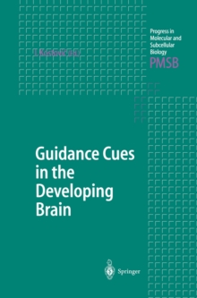 Guidance Cues in the Developing Brain