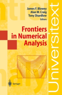 Frontiers in Numerical Analysis : Durham 2002