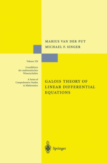 Galois Theory of Linear Differential Equations