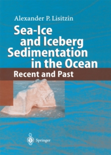 Sea-Ice and Iceberg Sedimentation in the Ocean : Recent and Past