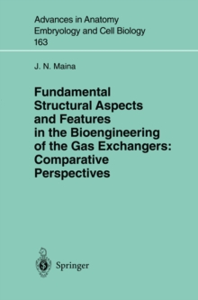 Fundamental Structural Aspects and Features in the Bioengineering of the Gas Exchangers: Comparative Perspectives