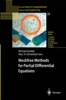 Meshfree Methods for Partial Differential Equations