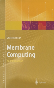 Membrane Computing : An Introduction