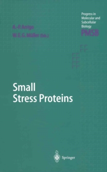 Small Stress Proteins