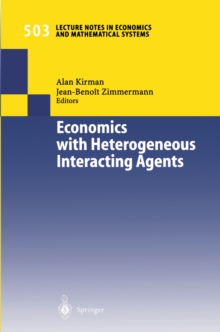 Economics with Heterogeneous Interacting Agents