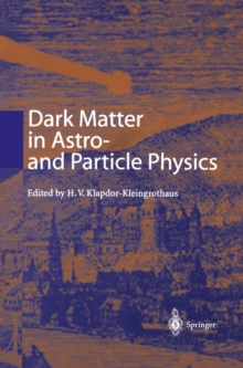 Dark Matter in Astro- and Particle Physics : Proceedings of the International Conference DARK 2000 Heidelberg, Germany, 10-14 July 2000