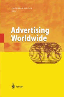 Advertising Worldwide : Advertising Conditions in Selected Countries