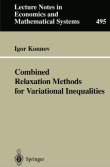 Combined Relaxation Methods for Variational Inequalities