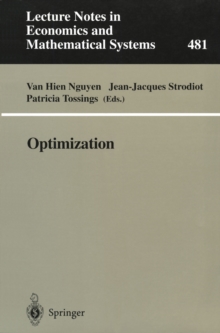 Optimization : Proceedings of the 9th Belgian-French-German Conference on Optimization Namur, September 7-11, 1998