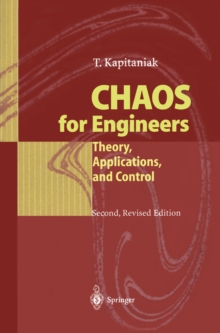 Chaos for Engineers : Theory, Applications, and Control