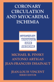 Coronary Circulation and Myocardial Ischemia