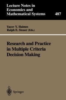 Research and Practice in Multiple Criteria Decision Making : Proceedings of the XIVth International Conference on Multiple Criteria Decision Making (MCDM) Charlottesville, Virginia, USA, June 8-12, 19