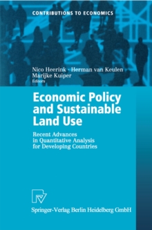 Economic Policy and Sustainable Land Use : Recent Advances in Quantitative Analysis for Developing Countries