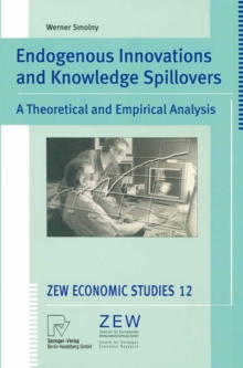 Endogenous Innovations and Knowledge Spillovers : A Theoretical and Empirical Analysis