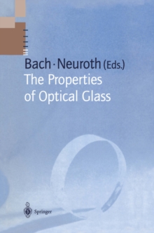 The Properties of Optical Glass