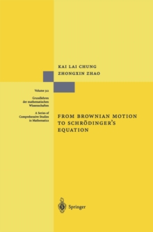 From Brownian Motion to Schrodinger's Equation