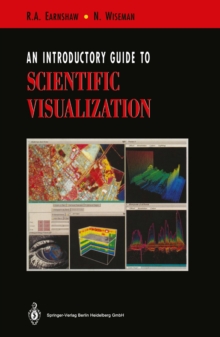 An Introductory Guide to Scientific Visualization