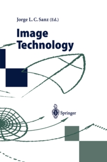 Image Technology : Advances in Image Processing, Multimedia and Machine Vision