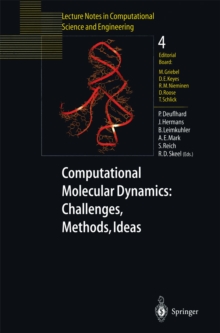 Computational Molecular Dynamics: Challenges, Methods, Ideas : Proceeding of the 2nd International Symposium on Algorithms for Macromolecular Modelling, Berlin, May 21-24, 1997