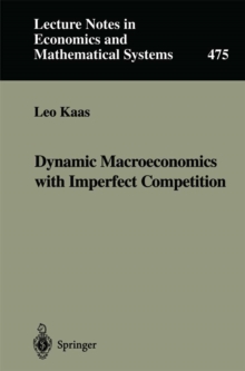 Dynamic Macroeconomics with Imperfect Competition