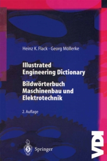 Illustrated Engineering Dictionary : Bildworterbuch Maschinenbau und Elektrotechnik