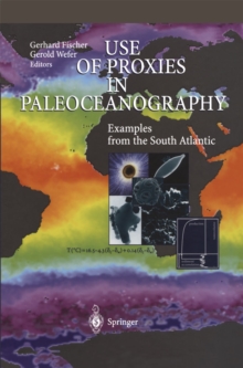 Use of Proxies in Paleoceanography : Examples from the South Atlantic