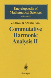 Commutative Harmonic Analysis II : Group Methods in Commutative Harmonic Analysis