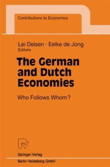 The German and Dutch Economies : Who Follows Whom?