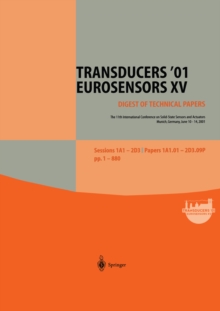 Transducers '01 Eurosensors XV : The 11th International Conference on Solid-State Sensors and Actuators June 10 - 14, 2001 Munich, Germany