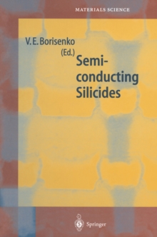 Semiconducting Silicides : Basics, Formation, Properties