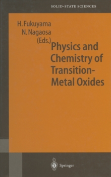 Physics and Chemistry of Transition Metal Oxides : Proceedings of the 20th Taniguchi Symposium, Kashikojima, Japan, May 25-29, 1998